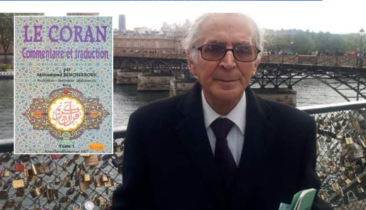ترجم القرآن إلى الفرنسية.. محمد بنشقرون في ذمة الله ترجم القرآن إلى الفرنسية.. محمد بنشقرون في ذمة الله