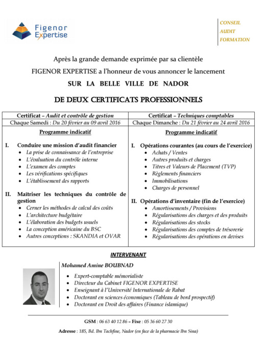 لا تضيعوا الفرصة.. دورة تكوينية مع تسليم شهادة مهنية في مجال تدقيق الحسابات ومراقبة تدبير المقاولات بالناظور لا تضيعوا الفرصة.. دورة تكوينية مع تسليم شهادة مهنية في مجال تدقيق الحسابات ومراقبة تدبير المقاولات بالناظور