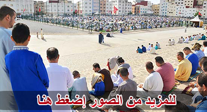 الناظوريون يؤدون صلاة العيد بمصلى المدينة وسط فرحة بحلول هذه المناسبة الدينية