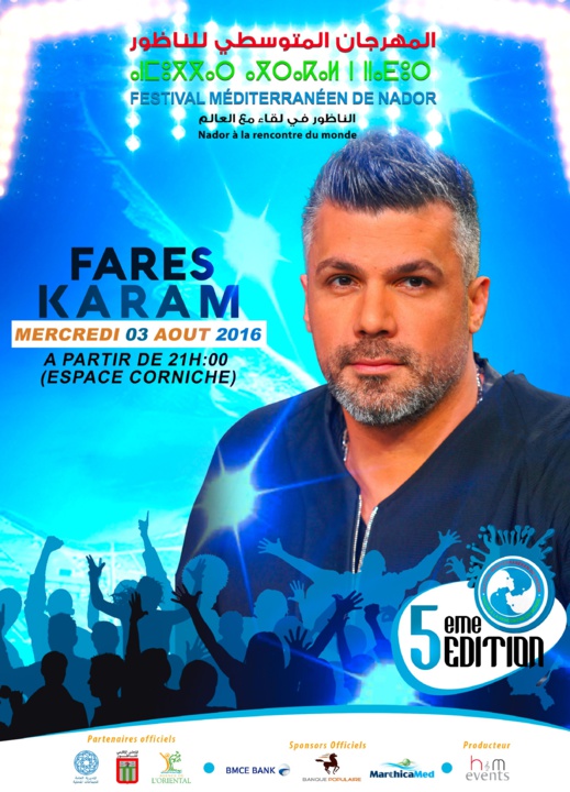 النجم اللبناني فارس كرم بالناظور في هذا التاريخ من أجل إحياء سهرة فنية للمهرجان المتوسطي النجم اللبناني فارس كرم بالناظور في هذا التاريخ من أجل إحياء سهرة فنية للمهرجان المتوسطي