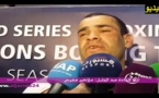 الملاكم العالمي الناظوري "أبوحمادة" يطلق النار على مسؤولي الناظور بعد انتصاره في بطولة دولية بفاس