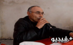 فتحي ميري من الناظور: يوجد عندنا ما هو أكثر من داعش والحكومة لم تفي بوعدها