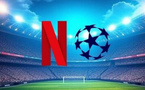 نتفليكس تتجه للحصول على حقوق بث دوري أبطال أوروبا